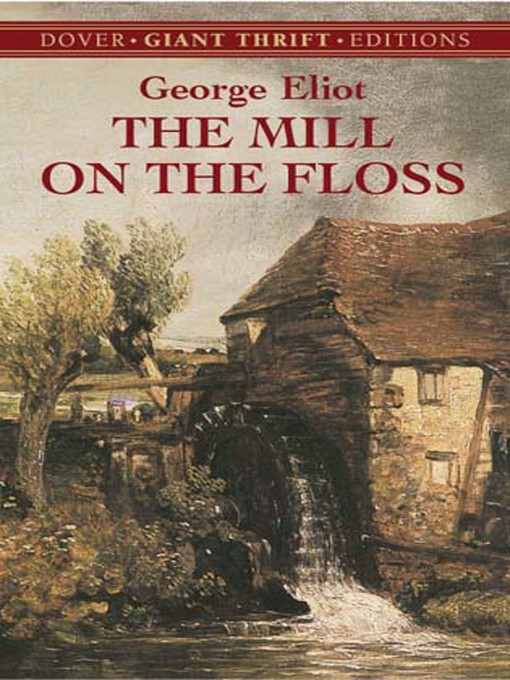 Title details for The Mill on the Floss by George Eliot - Available